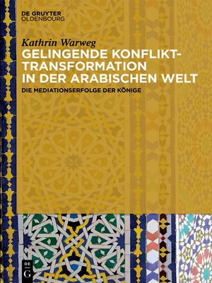 cover image of Gelingende Konflikttransformation in der arabischen Welt